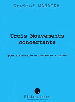 3 Mouvements concertants 