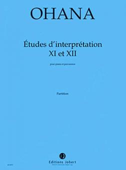 Etudes d'interprétation no 11 et 12 