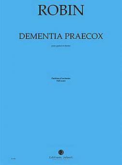 Dementia Praecox 