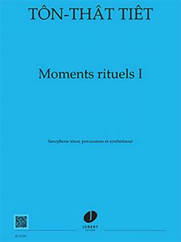 Moments rituels I 