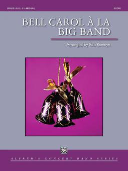 Bell Carol A la Big Band Standard