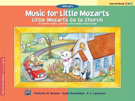 Music for Little Mozarts: Sacred Book 1 & 2 