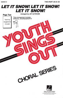 Let It Snow! Let It Snow! Let It Snow! 