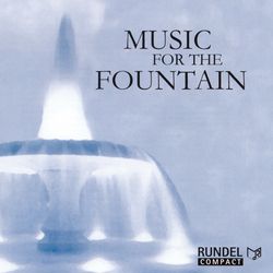 Music For The Fountain 