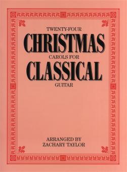 24 Christmas Carols for Classical Guitar 