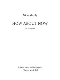 How About Now (For Five Instruments) 