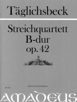 Streichquartett B-Dur op. 42 