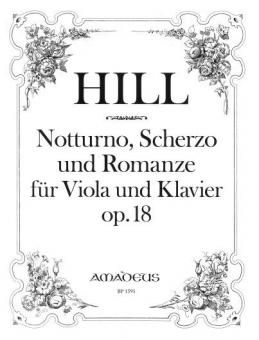 Notturno, Scherzo und Romanze op. 18 