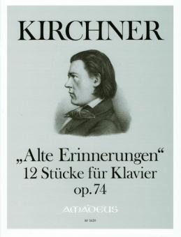 Alte Erinnerungen op. 74 