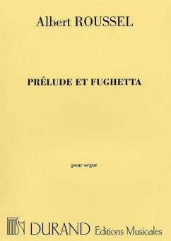 Prelude et Fughetta Op. 41 