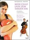 Mein Cello lädt zum Tanzen ein 