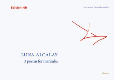 3 Poems For Marimba 