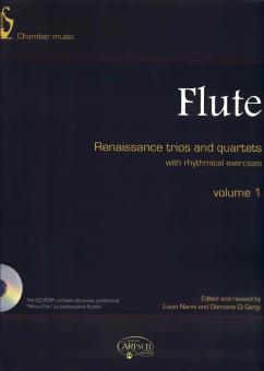 Flute Renaissance Trios and Quartets Vol. 1 