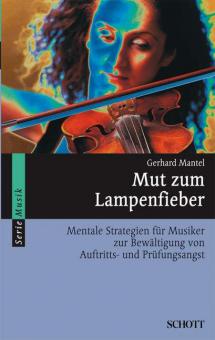 Mut zum Lampenfieber 