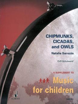 Chipmunks, Cicadas and Owls 