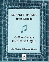 An Orff Mosaic From Canada 