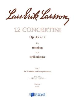 Concertino op. 45/7 for Trombone and String Orchestra 