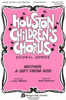 Mother, A Gift From God 