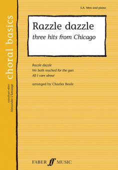 Razzle Dazzle - Three Hits from 'Chicago' 