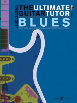 The Ultimate Guitar Tutor: Blues 