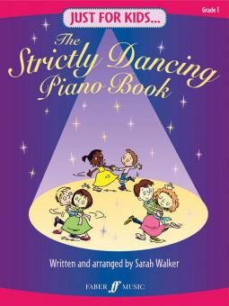 Just for Kids: Strictly Dancing Piano Book 