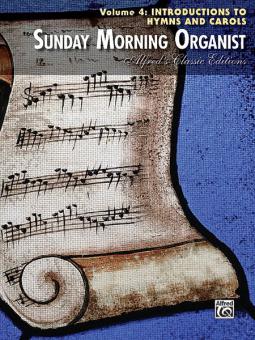 Sunday Morning Organist Vol. 4 