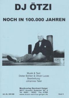Noch in 100.000 Jahren 