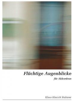 Flüchtige Augenblicke 