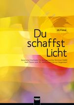 Du schaffst Licht 