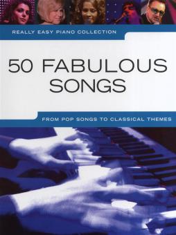 Really Easy Piano: 50 Fabulous Songs 
