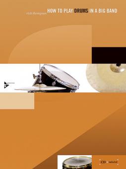 How to Play Drums in A Big Band 