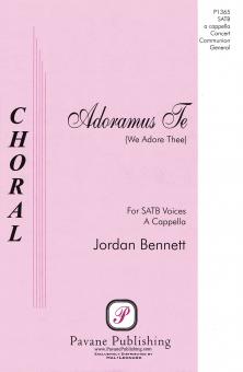 Adoramus Te (We Adore Thee) 