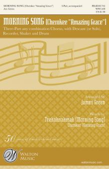 Morning Song (Cherokee 'Amazing Grace') 