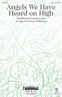 Angels We Have Heard On High 