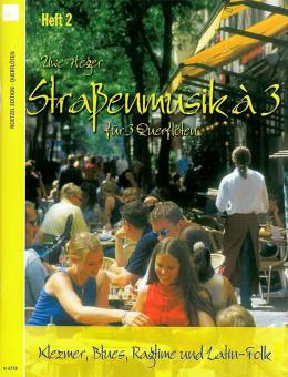 Straßenmusik à 3 Heft 2 