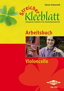 Streicher Kleeblatt - Arbeitsbuch Cello 
