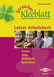 Streicher Kleeblatt - Arbeitsbuch Lehrer 