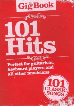 The Gig Book: 101 Hits 
