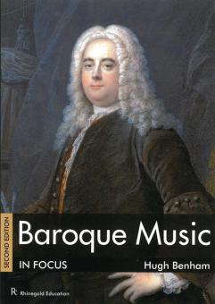 Baroque Music In Focus 