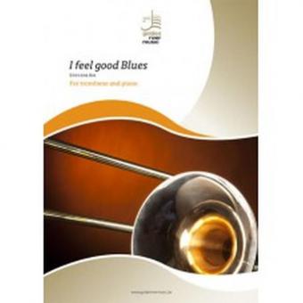 I Feel Good Blues 