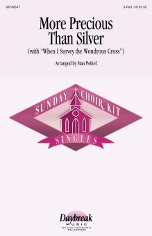 More Precious Than Silver 