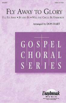 Fly Away To Glory! (Medley) 