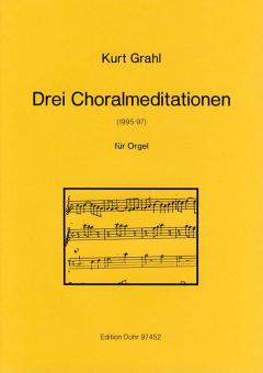 Drei Choralmeditationen 