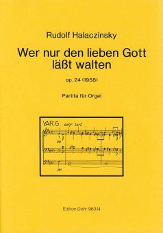 Wer nur den lieben Gott lässt walten 