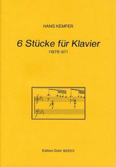 6 Stücke für Klavier 