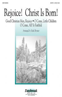 Rejoice! Christ Is Born! 