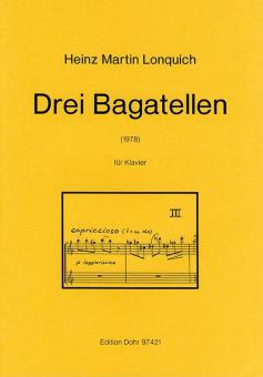 Drei Bagatellen 