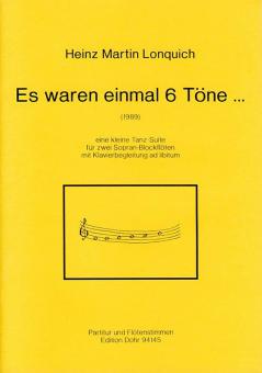 Es waren einmal 6 Töne... 