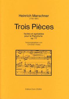 Trois Pièces faciles et agréables pour le Pianoforte 