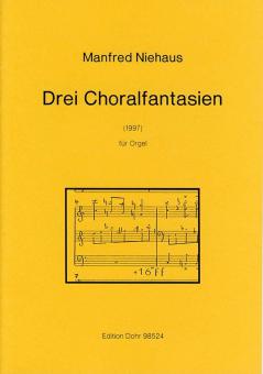 Drei Choralfantasien 